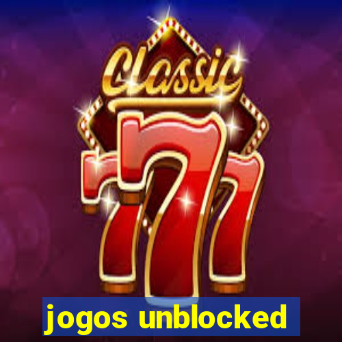 jogos unblocked